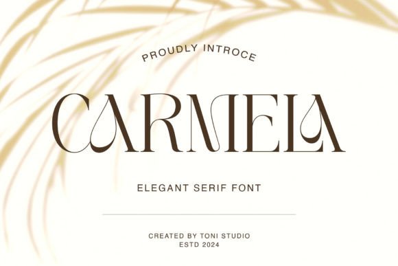 Carmela: The Psychology of Luxury in Modern Serif Typography