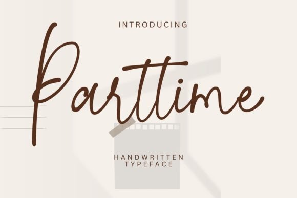 Parttime: A Stylish Handwritten Font for Creative Projects