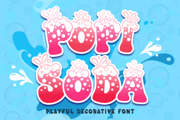 Popi Soda: The Ultimate Playful Decorative Font for Bubbly Designs