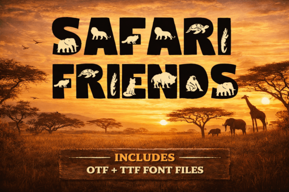 Safari Friends Font: A Designer's Guide to Using Wildlife Typography Wisely